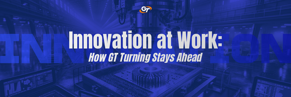 GT TURNING INNOVATION
